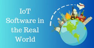 IoT Software in the Real World